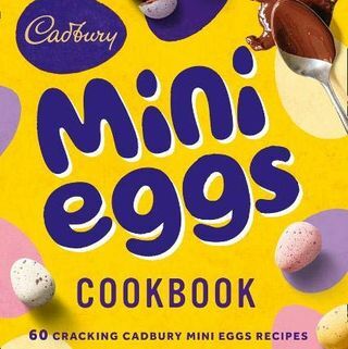 Het Cadbury Mini Eggs Cookbook
